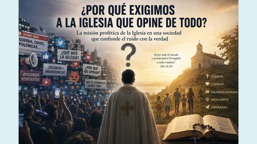 ¿Por qué exigimos a la Iglesia que opine de&nbsp;todo?
